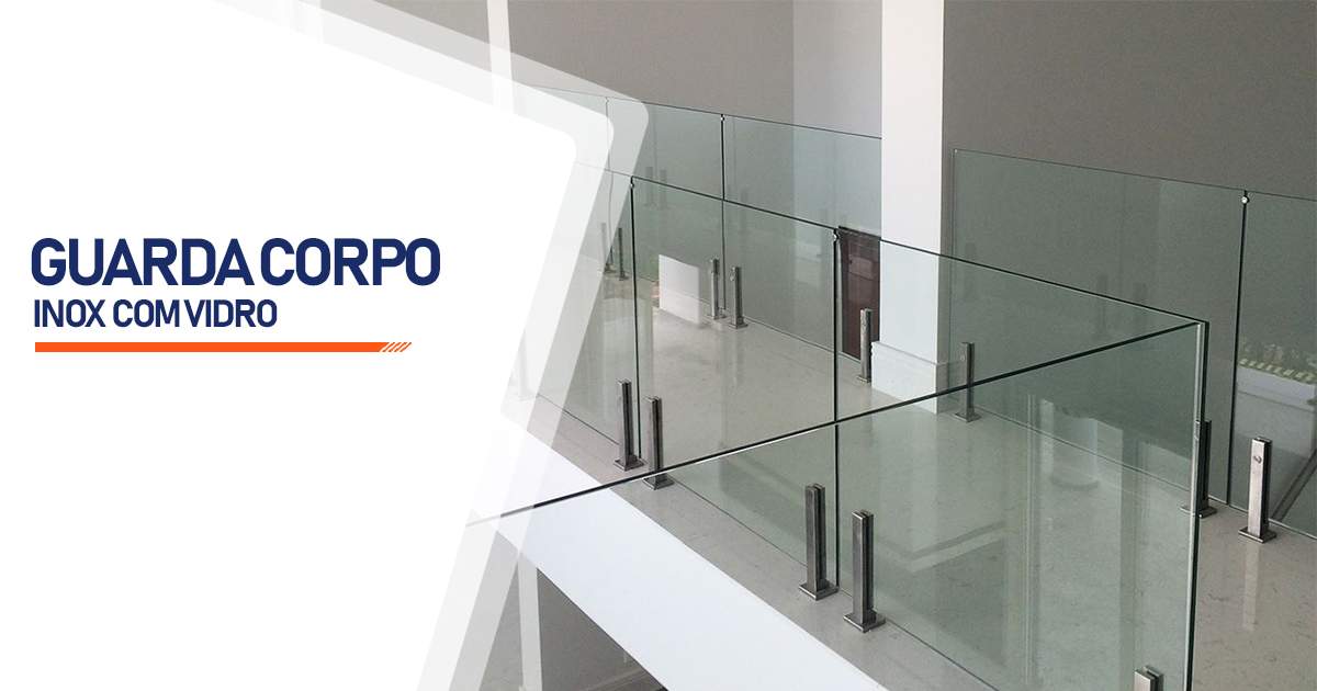 Guarda Corpo de Inox com Vidro  Vitória